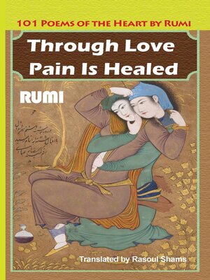 cover image of Through Love Pain Is Healed